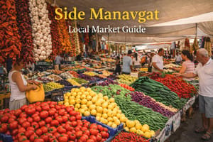 Side Manavgat Local Market Guide Shopping Experience